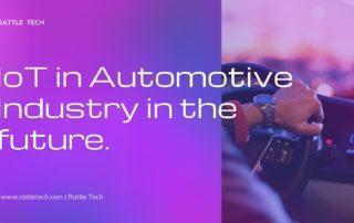 IoT in Automotive Industry in the future.
